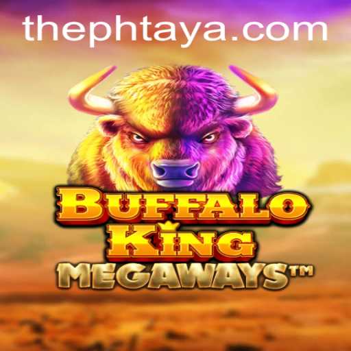 Unveiling the Thrilling World of BuffaloKing with PHTAYA Strategy