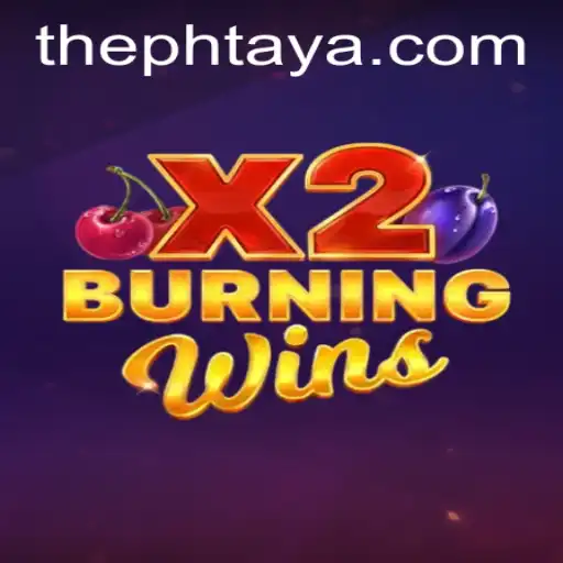 Exploring the Exciting World of BurningWinsX2