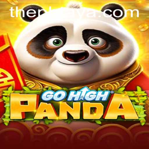 Explore the Exciting World of GoHighPanda and the Role of PHTAYA