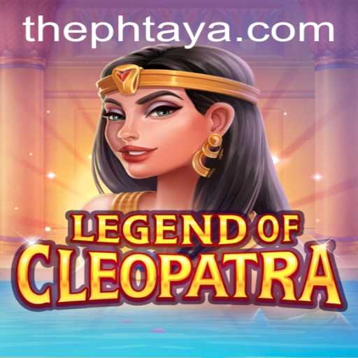 Unlocking the Mysteries of LegendOfCleopatra and the Mystical Power of PHTAYA