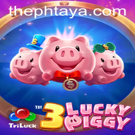 Exploring the Exciting World of 3LUCKYPIGGY and the Thrill of PHTAYA