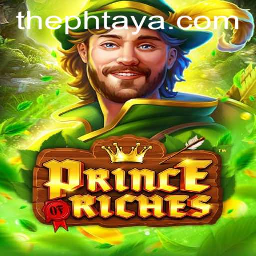 Exploring the Enchanting World of PrinceOfRiches with PHTAYA